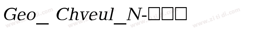 Geo_ Chveul_N字体转换